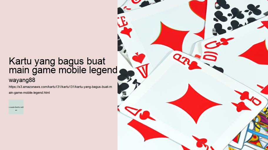 kartu yang bagus buat main game mobile legend